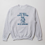 A gray sweatshirt with a graphic design featuring a raccoon wearing a bikini and the text 