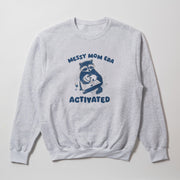 A gray sweatshirt with a graphic design featuring a raccoon holding a sign that says 