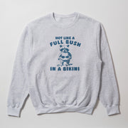 A gray sweatshirt with a graphic design featuring a raccoon wearing a bikini and the text 